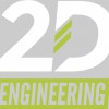 2 D Engineering