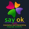 Say Ok Language Academy