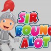 Sir Bounce A-lot