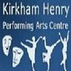 Kirkham Henry Performing Arts C I C