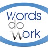 Words Do Work