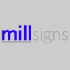 Mill Signs