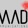 M A D Communications