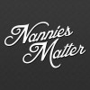 Nannies Matter