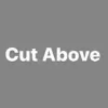 Cut Above
