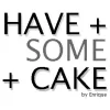 Have Some Cake