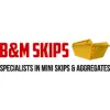 B&M Skips
