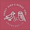 Early Birds & Night Owls