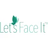Lets Face It