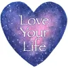 Love Your Life
