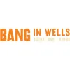 Bang in Wells