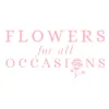 Flowers for all Occasions