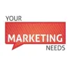 Your Marketing Needs