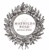Mathilda Rose