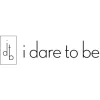 i dare to be
