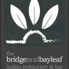 The Bridge and Bayleaf