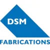 DSM Fabrications