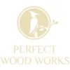 Perfect Wood Works