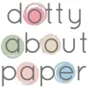 Dotty about Paper