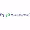Mum's the Word