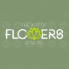 The Art Of Flowers